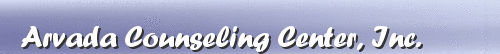 Arvada Counseling Center, Inc.