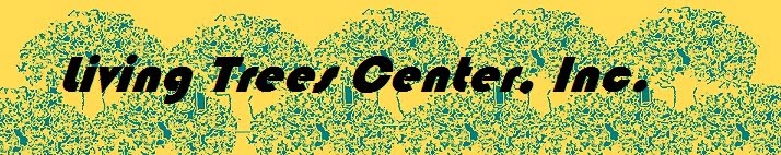 Living Trees Center
