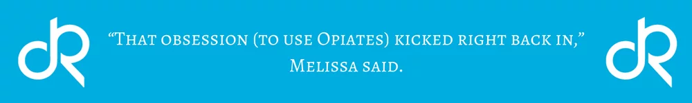 Melissa-Addiction-Abuse-Opiates