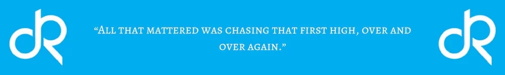 Chasing the high