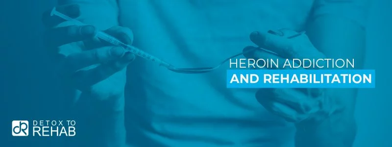 Heroin Addiction Rehab Header